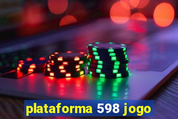 plataforma 598 jogo